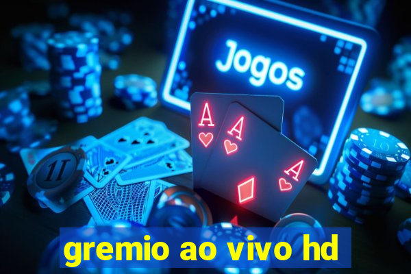 gremio ao vivo hd